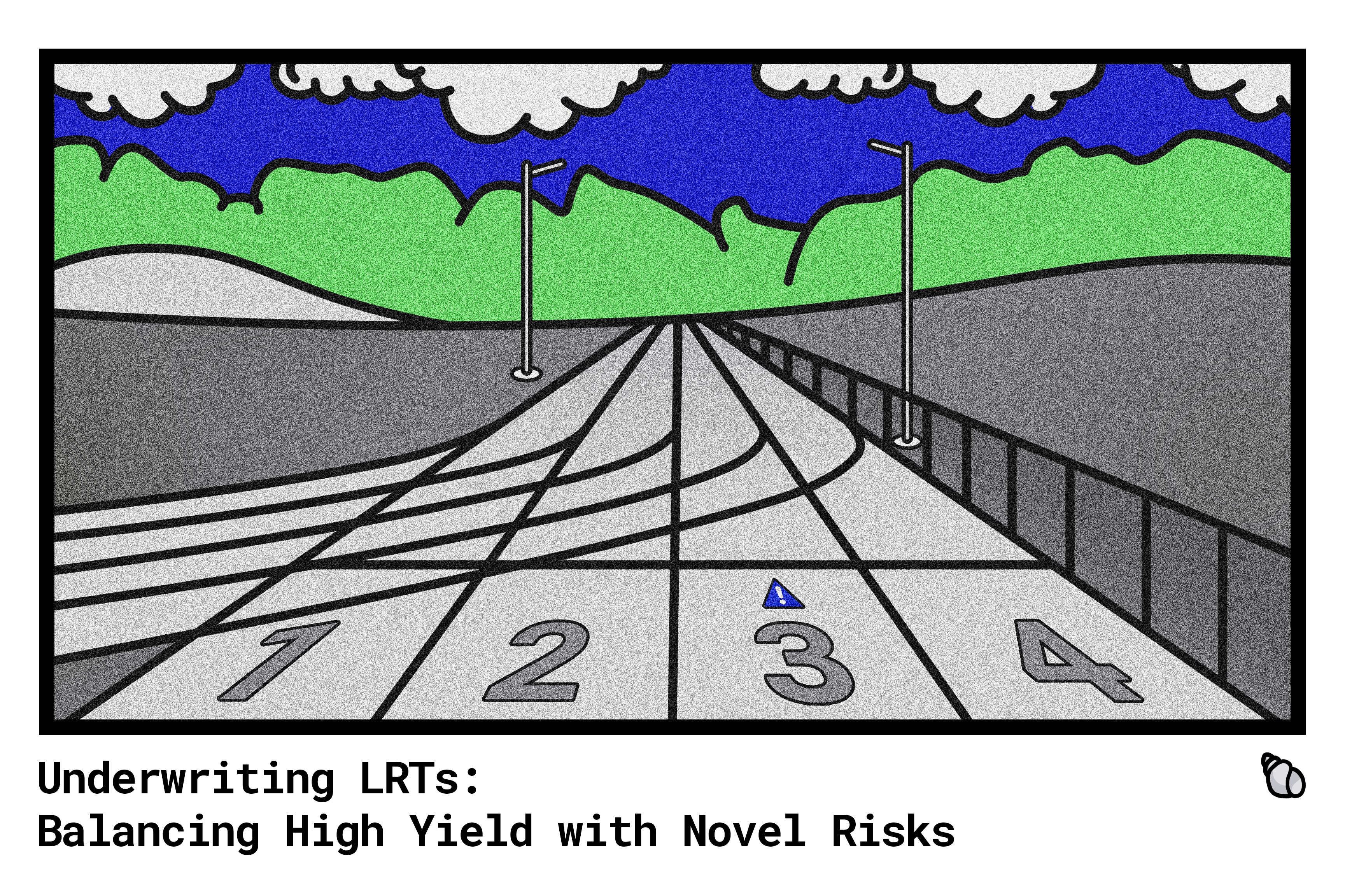 Underwriting LRTs: Balancing High Yield with Novel Risks