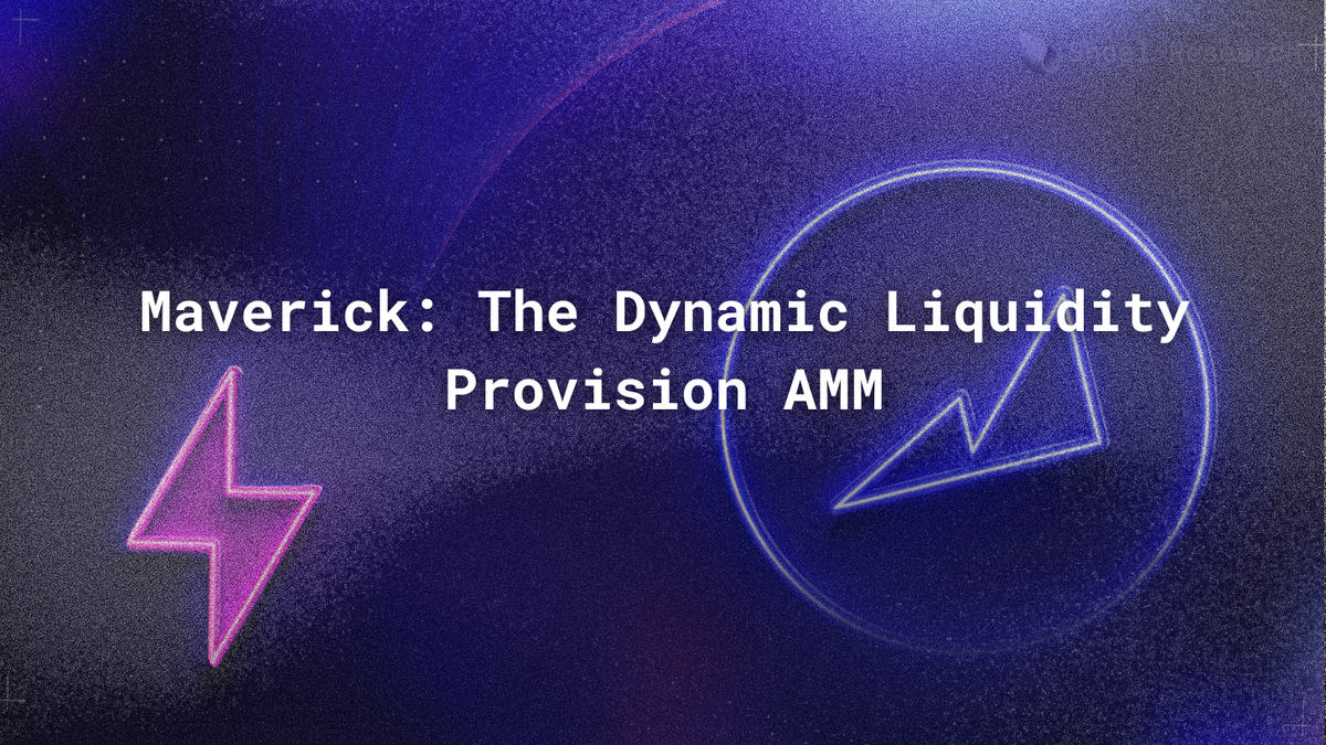 Maverick: The Dynamic Liquidity Provision AMM