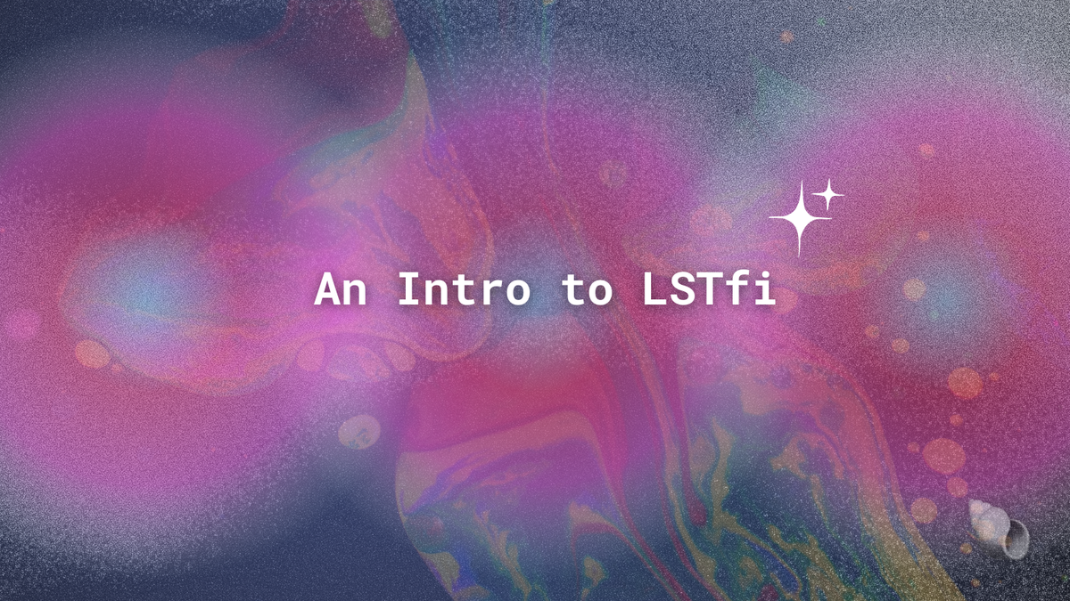 An Intro to LSTfi