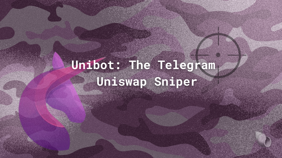 Unibot: The Telegram Uniswap Sniper